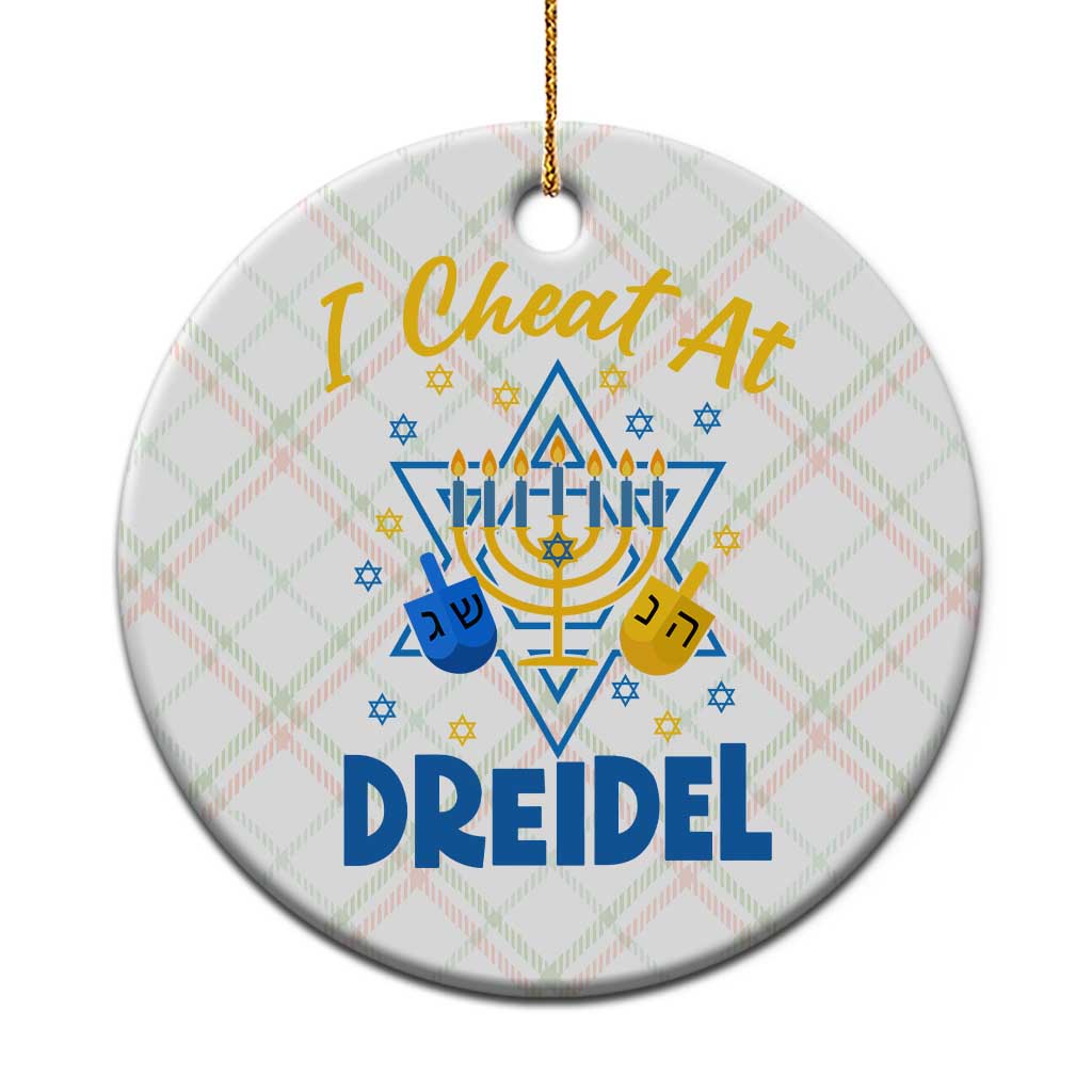 I Cheat At Dreidel Ceramic Ornament Funny Hanukkah Jewish Gift TS12 1pc Christmas Plaid Print Your Wear