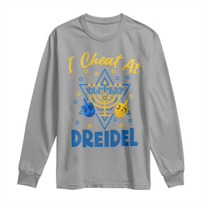 I Cheat At Dreidel Long Sleeve Shirt Funny Hanukkah Jewish Gift TS12 Sport Gray Print Your Wear
