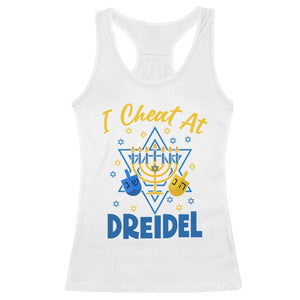 I Cheat At Dreidel Racerback Tank Top Funny Hanukkah Jewish Gift TS12 White Print Your Wear