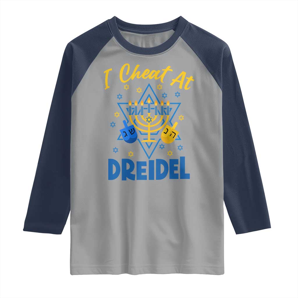 I Cheat At Dreidel Raglan Shirt Funny Hanukkah Jewish Gift TS12 Sport Gray Navy Print Your Wear