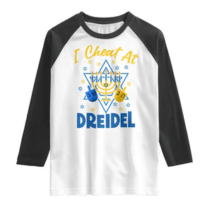 I Cheat At Dreidel Raglan Shirt Funny Hanukkah Jewish Gift TS12 White Black Print Your Wear