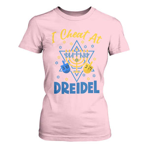 I Cheat At Dreidel T Shirt For Women Funny Hanukkah Jewish Gift TS12 Light Pink Print Your Wear