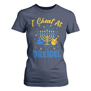 I Cheat At Dreidel T Shirt For Women Funny Hanukkah Jewish Gift TS12 Navy Print Your Wear