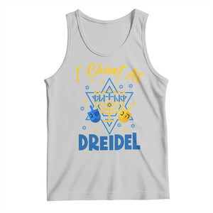 I Cheat At Dreidel Tank Top Funny Hanukkah Jewish Gift TS12 Ash Print Your Wear