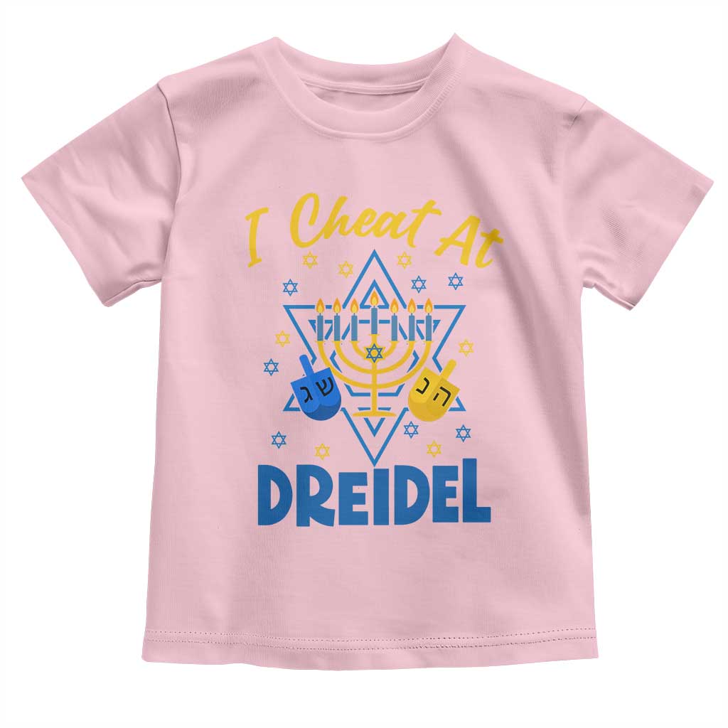 I Cheat At Dreidel Toddler T Shirt Funny Hanukkah Jewish Gift TS12 Light Pink Print Your Wear