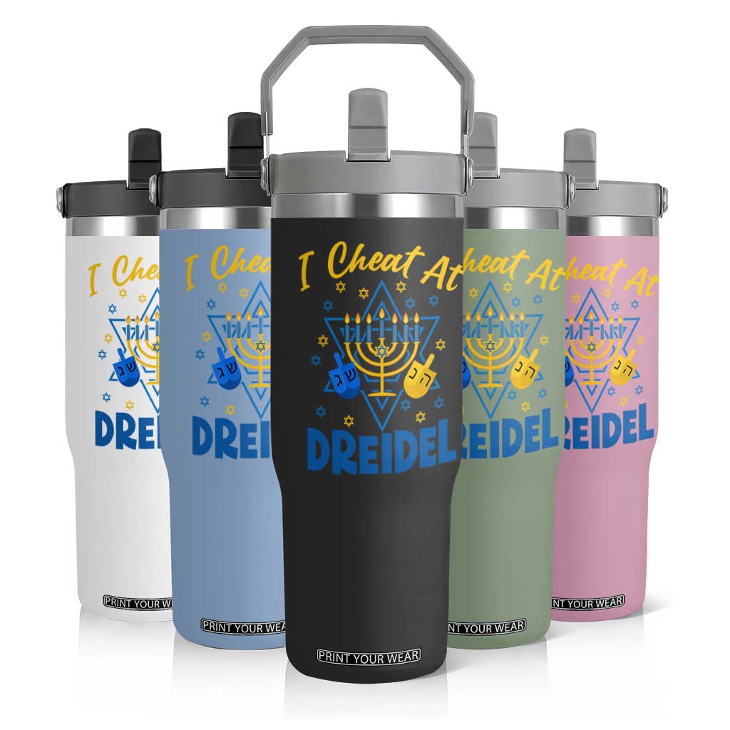 I Cheat At Dreidel Flip Straw Tumbler Funny Hanukkah Jewish Gift TS12 Print Your Wear