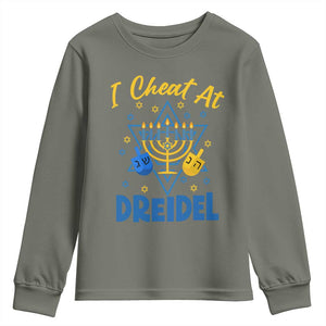 I Cheat At Dreidel Youth Sweatshirt Funny Hanukkah Jewish Gift TS12 Military Green Print Your Wear