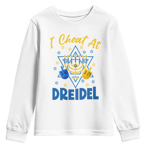 I Cheat At Dreidel Youth Sweatshirt Funny Hanukkah Jewish Gift TS12 White Print Your Wear