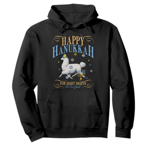 Funny Happy Hanukkah Llama Be Our Guest For Eight Nights Gift Hoodie Funny Hanukkah Gift TS12 Black Print Your Wear