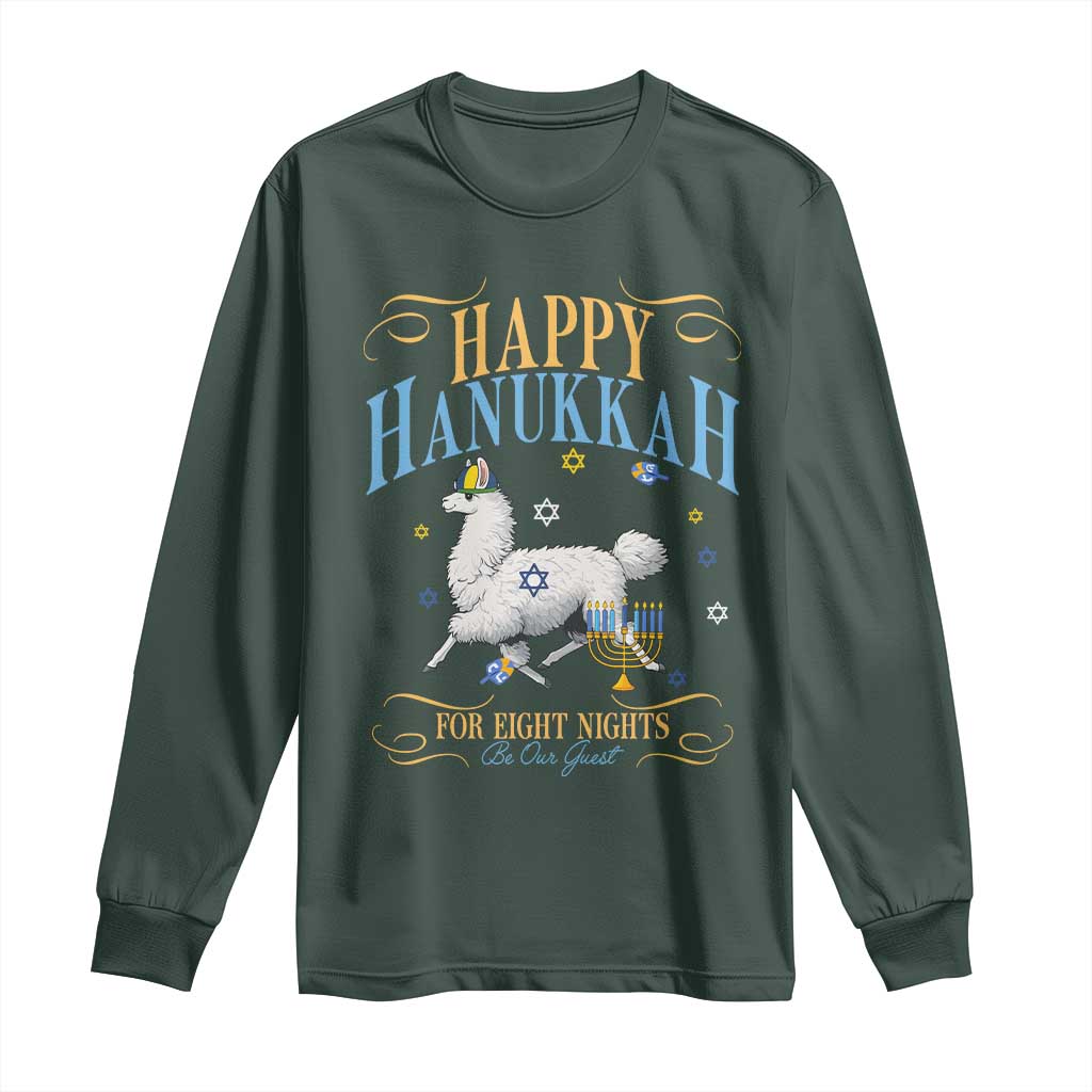 Funny Happy Hanukkah Llama Be Our Guest For Eight Nights Gift Long Sleeve Shirt Funny Hanukkah Gift TS12 Dark Forest Green Print Your Wear