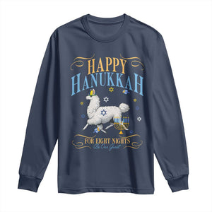Funny Happy Hanukkah Llama Be Our Guest For Eight Nights Gift Long Sleeve Shirt Funny Hanukkah Gift TS12 Navy Print Your Wear