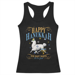 Funny Happy Hanukkah Llama Be Our Guest For Eight Nights Gift Racerback Tank Top Funny Hanukkah Gift TS12 Black Print Your Wear