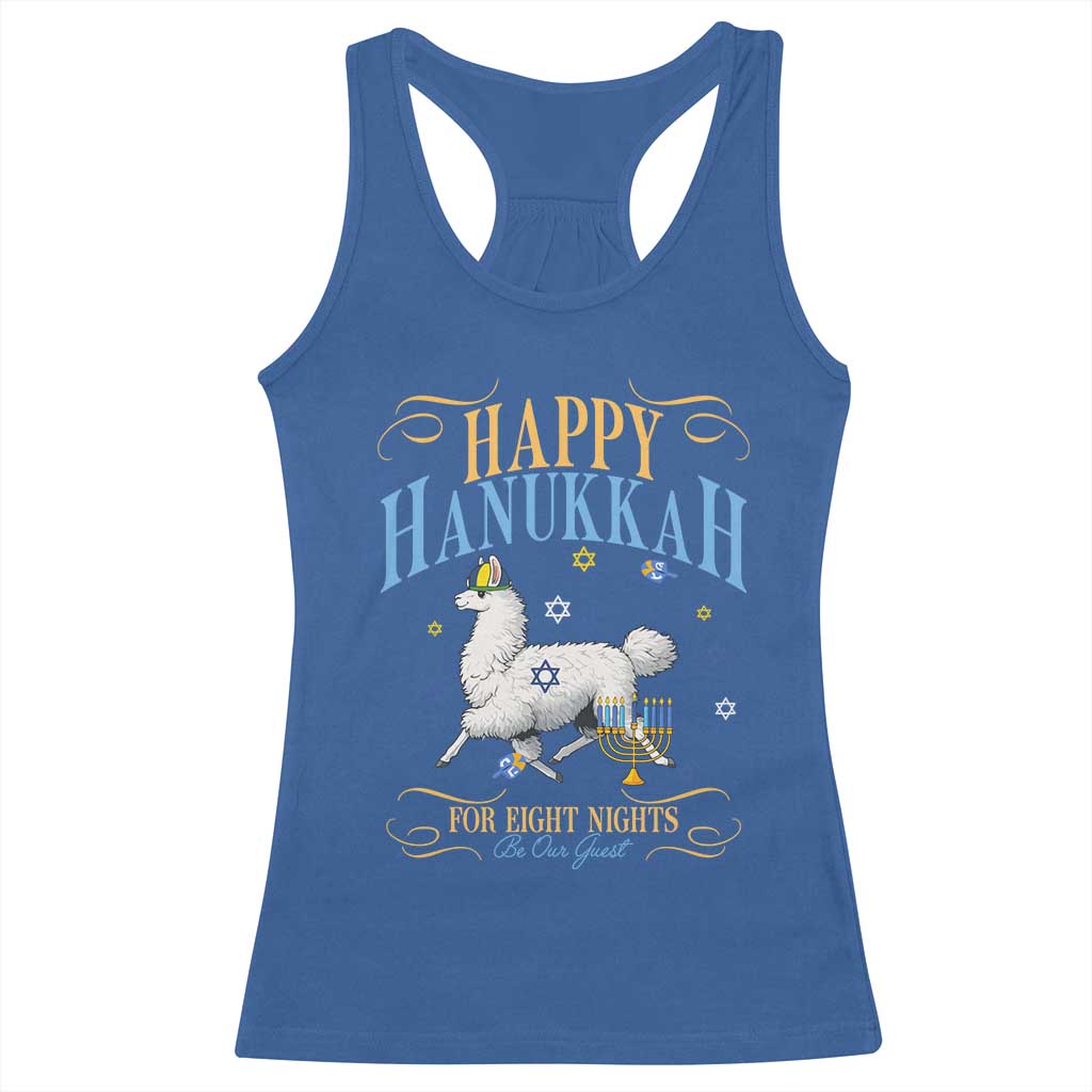 Funny Happy Hanukkah Llama Be Our Guest For Eight Nights Gift Racerback Tank Top Funny Hanukkah Gift TS12 Royal Blue Print Your Wear