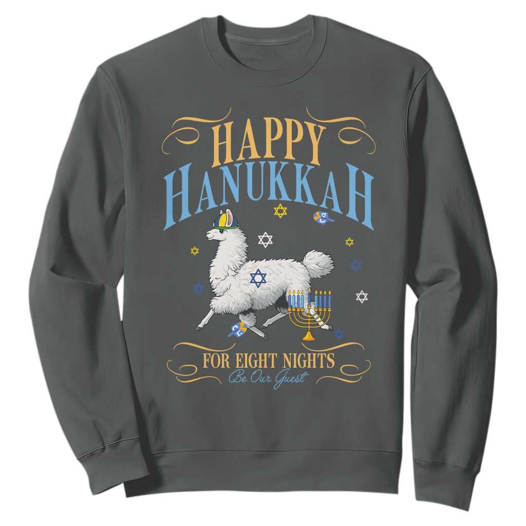 Funny Happy Hanukkah Llama Be Our Guest For Eight Nights Gift Sweatshirt Funny Hanukkah Gift TS12 Dark Heather Print Your Wear