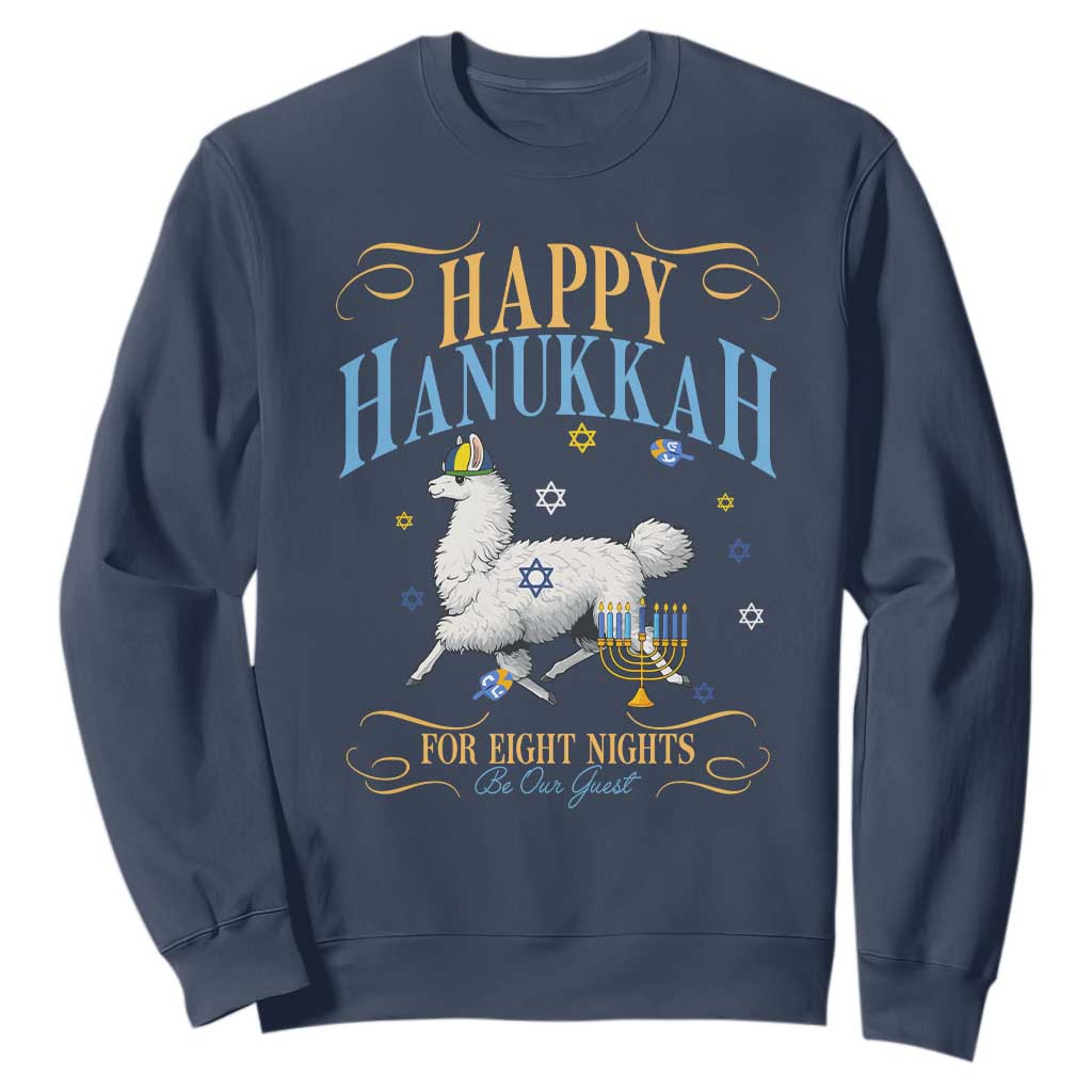 Funny Happy Hanukkah Llama Be Our Guest For Eight Nights Gift Sweatshirt Funny Hanukkah Gift TS12 Navy Print Your Wear