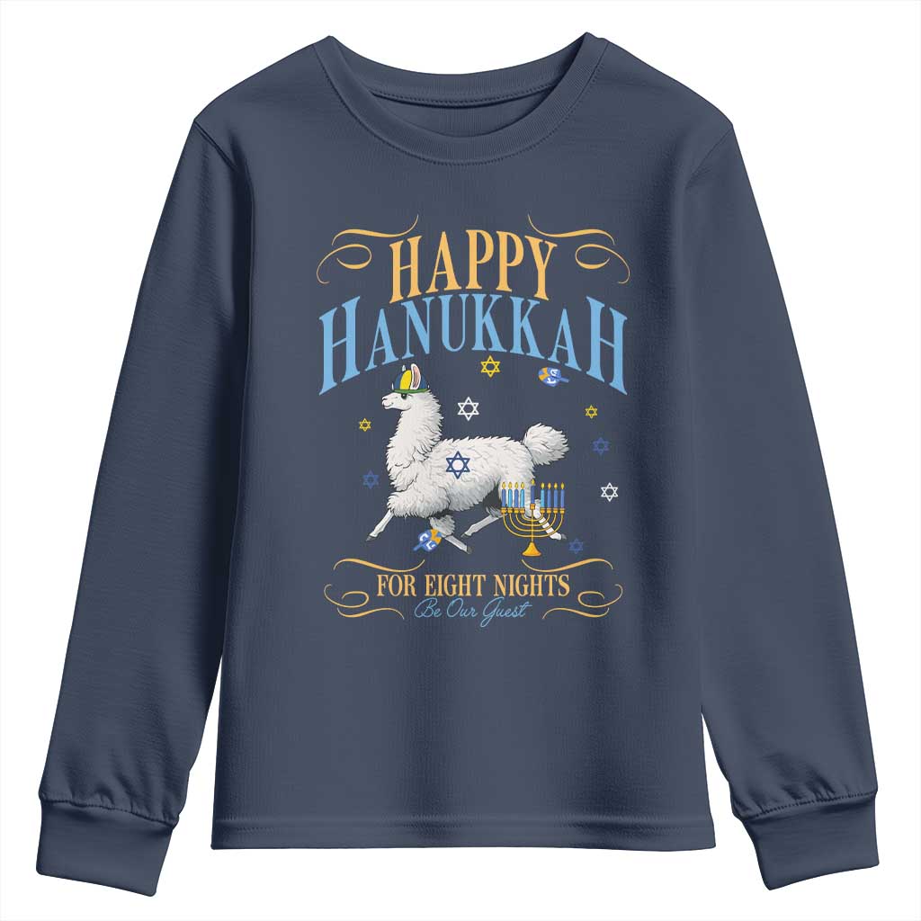 Funny Happy Hanukkah Llama Be Our Guest For Eight Nights Gift Youth Sweatshirt Funny Hanukkah Gift TS12 Navy Print Your Wear