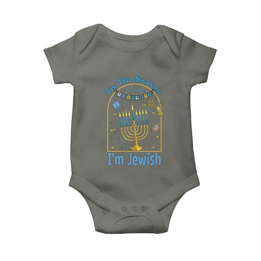 Funny Hanukkah Gift Baby Onesie Tis The Season To Remind Everyone Im Jewish TS12 Military Green Print Your Wear