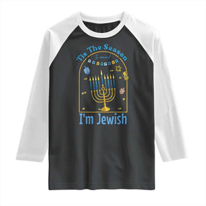 Funny Hanukkah Gift Raglan Shirt Tis The Season To Remind Everyone Im Jewish TS12 Black White Print Your Wear