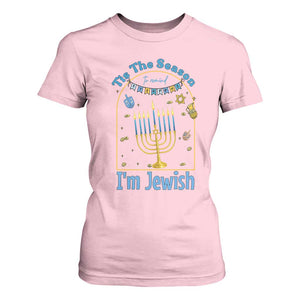 Funny Hanukkah Gift T Shirt For Women Tis The Season To Remind Everyone Im Jewish TS12 Light Pink Print Your Wear