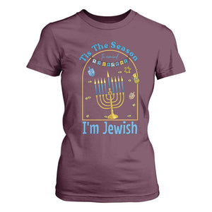 Funny Hanukkah Gift T Shirt For Women Tis The Season To Remind Everyone Im Jewish TS12 Maroon Print Your Wear