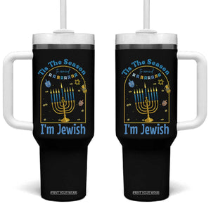 Funny Hanukkah Gift Tumbler With Handle Tis The Season To Remind Everyone Im Jewish TS12 One Size: 40 oz Black Print Your Wear