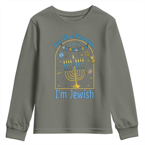 Funny Hanukkah Gift Youth Sweatshirt Tis The Season To Remind Everyone Im Jewish TS12 Military Green Print Your Wear