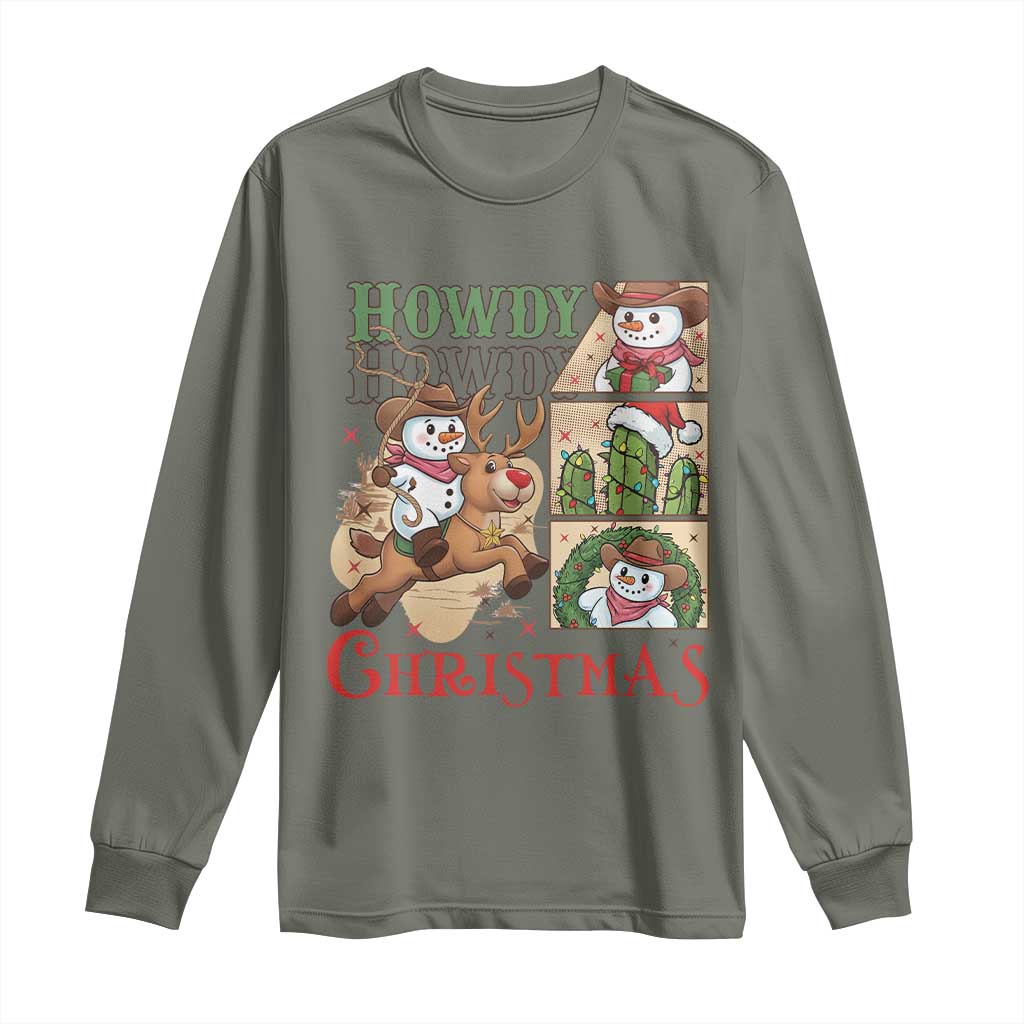 Funny Snowman Cowboy Howdy Christmas Long Sleeve Shirt Western Holiday Gift TS12 Military Green Print Your Wear