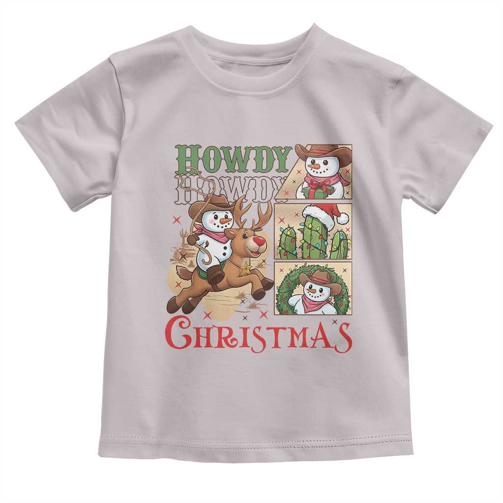 Funny Snowman Cowboy Howdy Christmas Toddler T Shirt Western Holiday Gift TS12 Ice Gray Print Your Wear