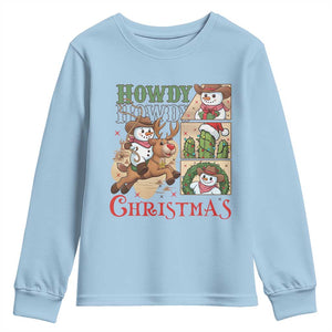 Funny Snowman Cowboy Howdy Christmas Youth Sweatshirt Western Holiday Gift TS12 Light Blue Print Your Wear