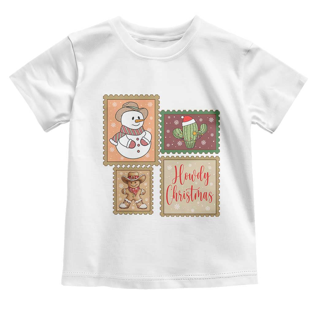 Howdy Christmas Postage Stamp Toddler T Shirt Western Life Holiday Gift TS12 White Print Your Wear