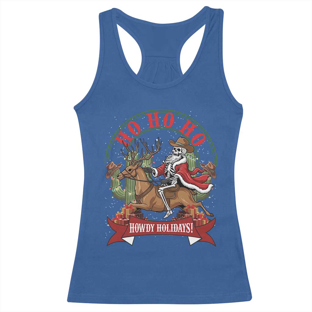 Funny Western Skeleton Cowboy Christmas Racerback Tank Top Howdy Holidays TS12 Royal Blue Print Your Wear