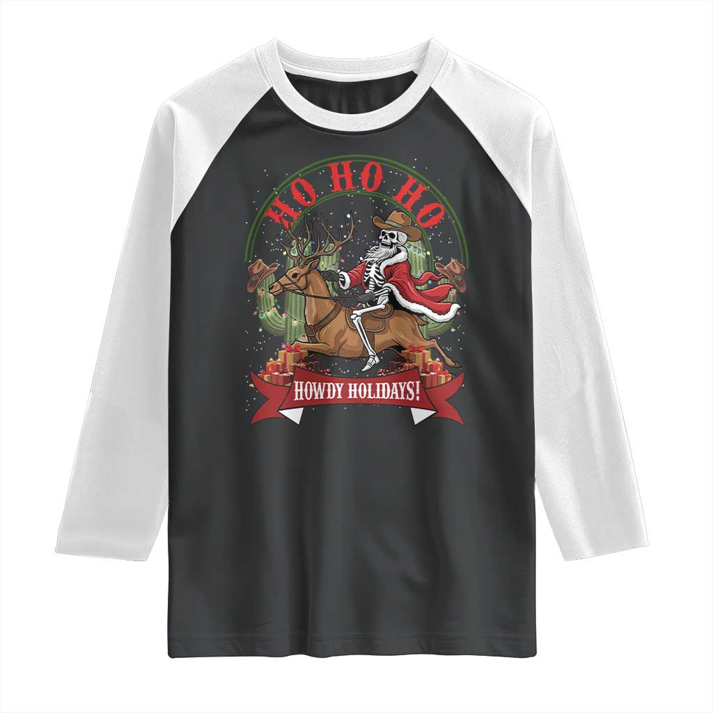 Funny Western Skeleton Cowboy Christmas Raglan Shirt Howdy Holidays TS12 Black White Print Your Wear