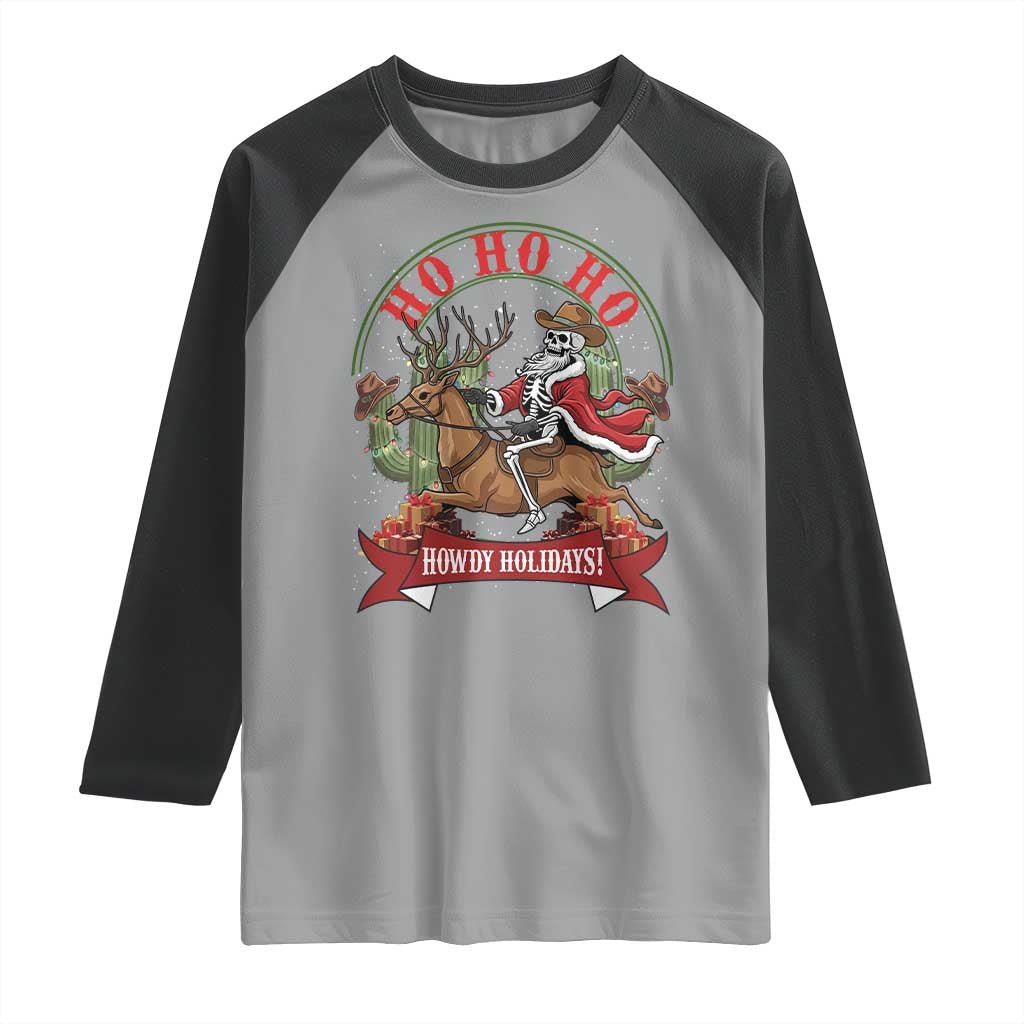 Funny Western Skeleton Cowboy Christmas Raglan Shirt Howdy Holidays TS12 Sport Gray Black Print Your Wear