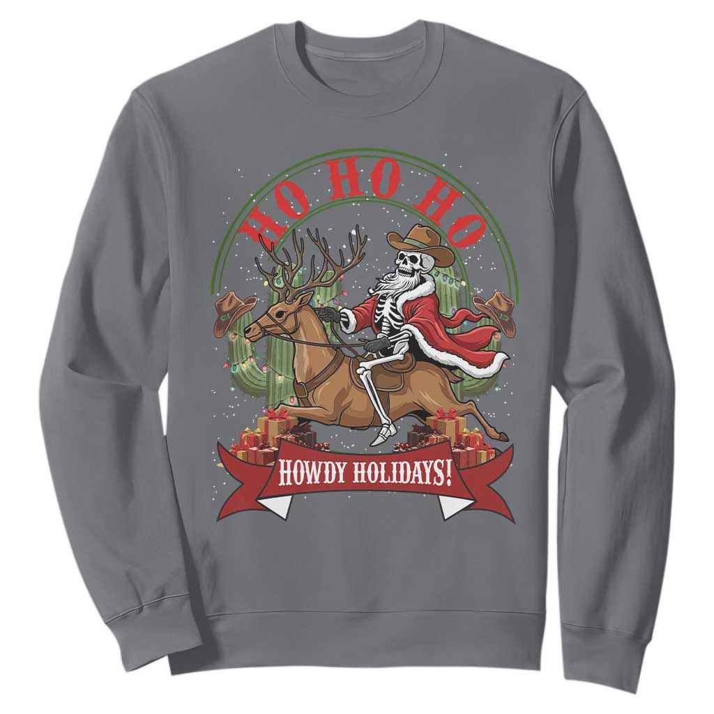 Funny Western Skeleton Cowboy Christmas Sweatshirt Howdy Holidays TS12 Charcoal Print Your Wear