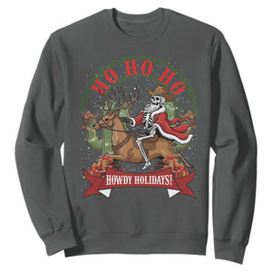 Funny Western Skeleton Cowboy Christmas Sweatshirt Howdy Holidays TS12 Dark Heather Print Your Wear