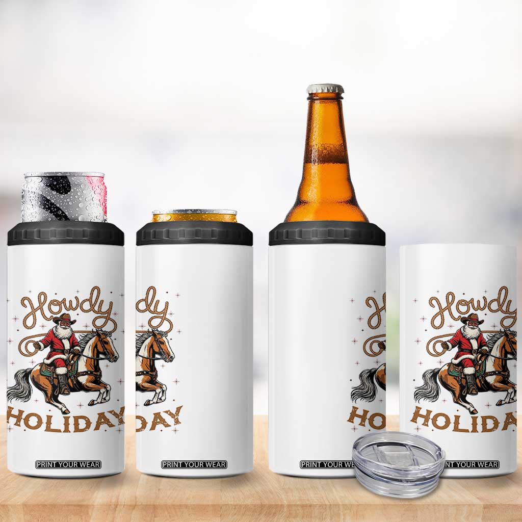 Black Santa Howdy Western Cowboy 4 in 1 Can Cooler Tumbler Christmas Gift TS12 Print Your Wear