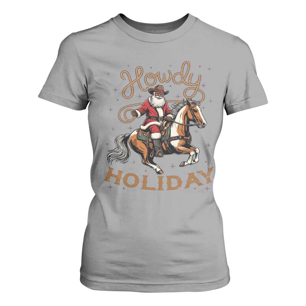 Black Santa Howdy Western Cowboy T Shirt For Women Christmas Gift TS12 Sport Gray Print Your Wear