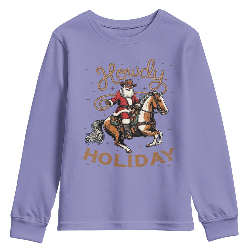 Black Santa Howdy Western Cowboy Youth Sweatshirt Christmas Gift TS12 Violet Print Your Wear