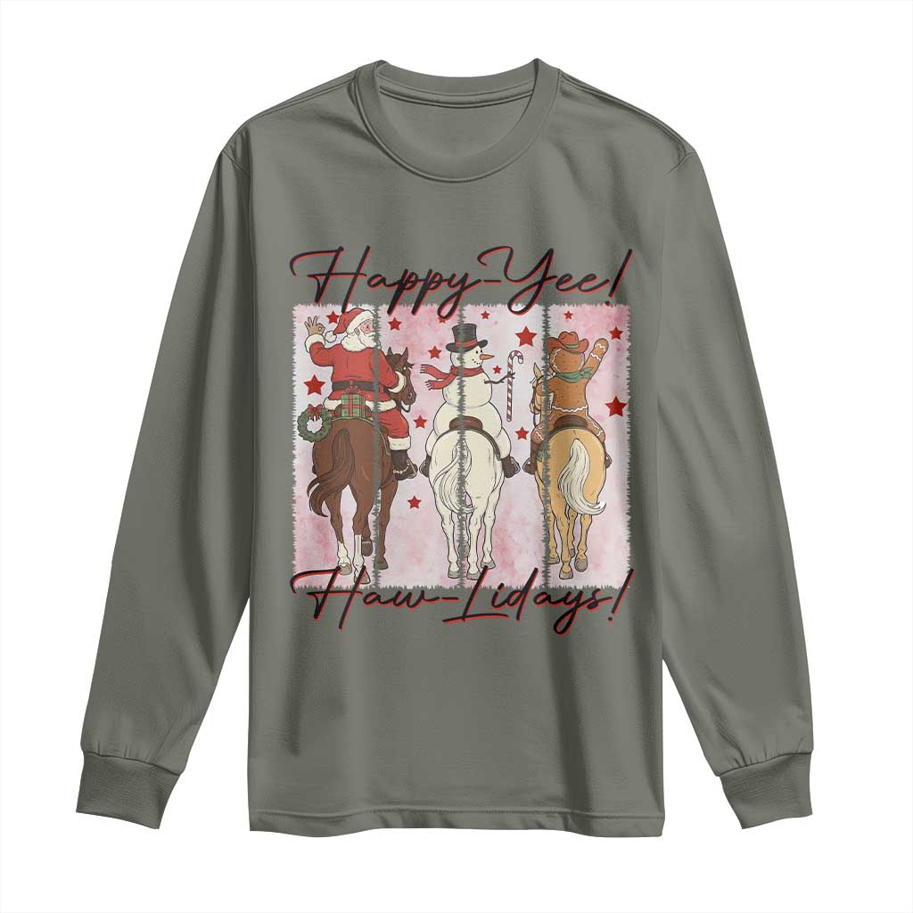 Western Christmas Horse Rider Long Sleeve Shirt Happy Yee Haw Lidays TS12 Military Green Print Your Wear