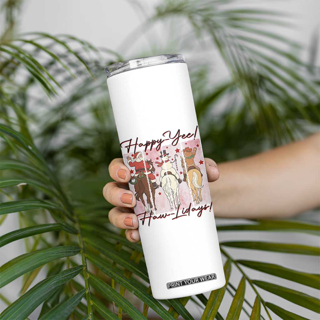 Western Christmas Horse Rider Skinny Tumbler Happy Yee Haw Lidays TS12 Print Your Wear
