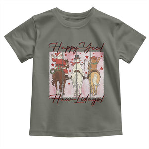 Western Christmas Horse Rider Toddler T Shirt Happy Yee Haw Lidays TS12 Military Green Print Your Wear
