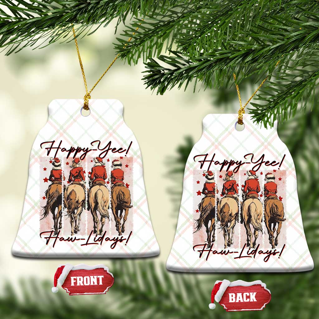 Happy Yee Haw Lidays Ceramic Ornament Western Christmas Horse Rider Cowgirl Gift TS12 Print Your Wear