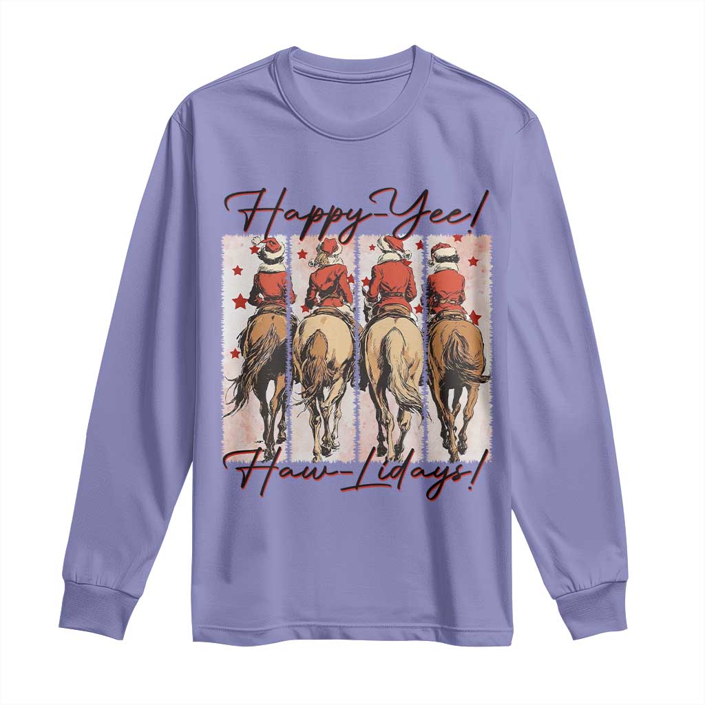 Happy Yee Haw Lidays Long Sleeve Shirt Western Christmas Horse Rider Cowgirl Gift TS12 Violet Print Your Wear