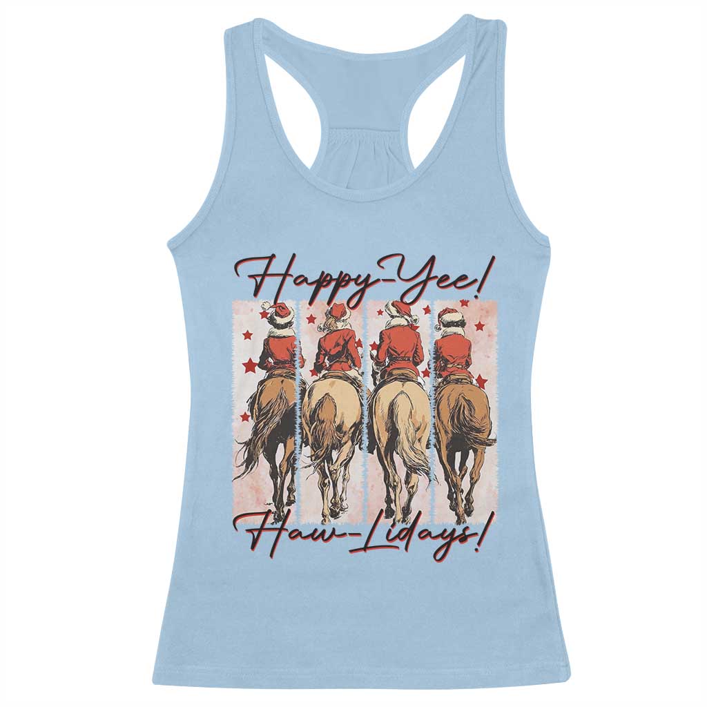 Happy Yee Haw Lidays Racerback Tank Top Western Christmas Horse Rider Cowgirl Gift TS12 Light Blue Print Your Wear