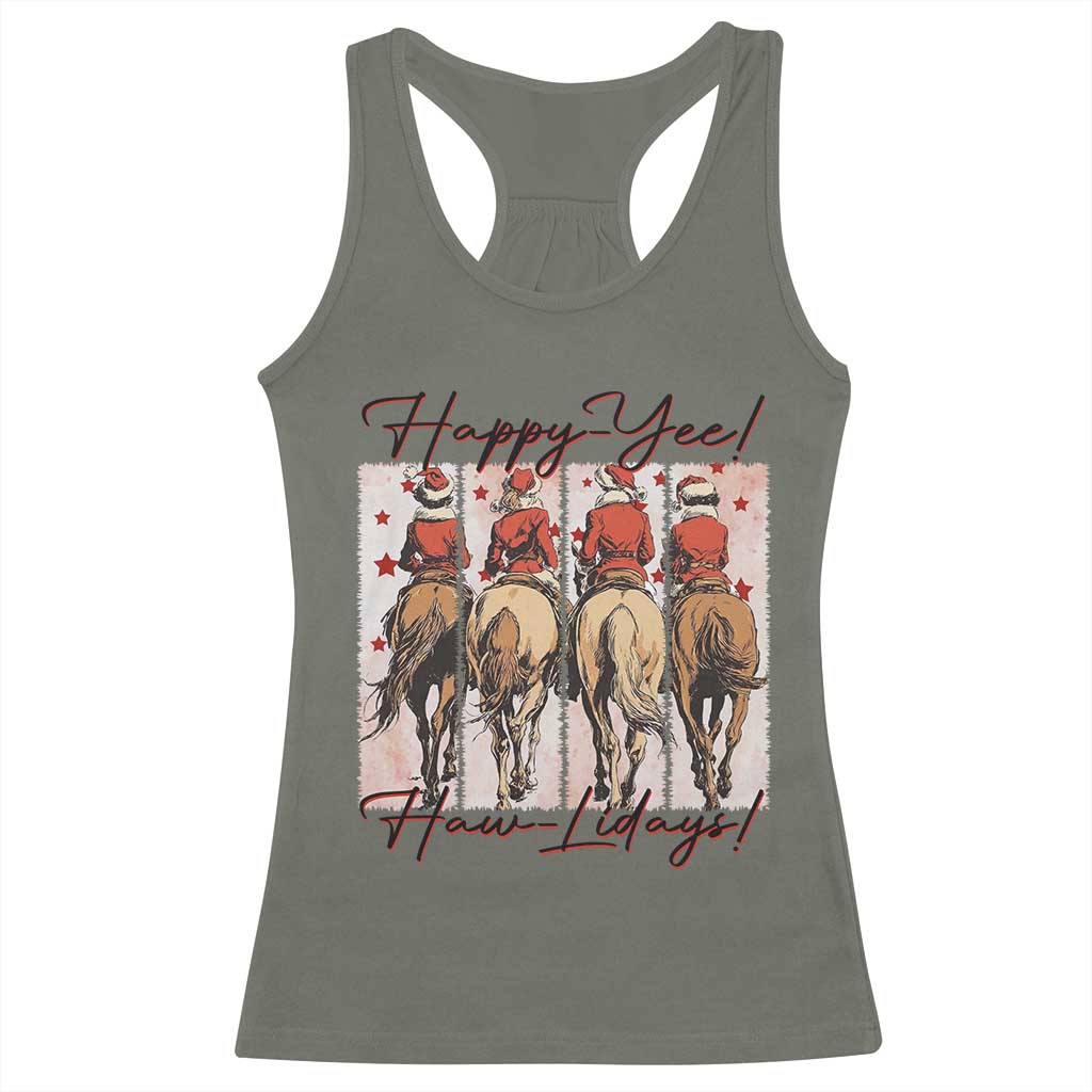 Happy Yee Haw Lidays Racerback Tank Top Western Christmas Horse Rider Cowgirl Gift TS12 Military Green Print Your Wear