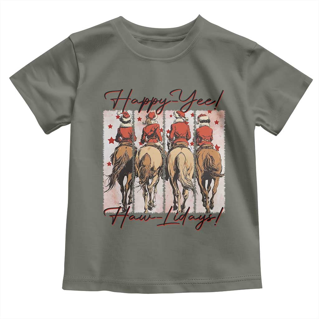 Happy Yee Haw Lidays Toddler T Shirt Western Christmas Horse Rider Cowgirl Gift TS12 Military Green Print Your Wear