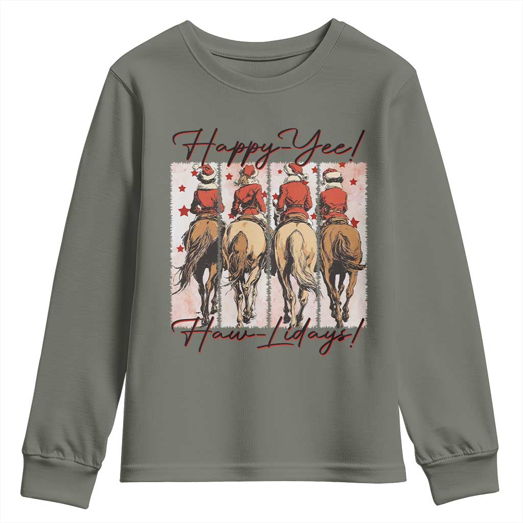Happy Yee Haw Lidays Youth Sweatshirt Western Christmas Horse Rider Cowgirl Gift TS12 Military Green Print Your Wear