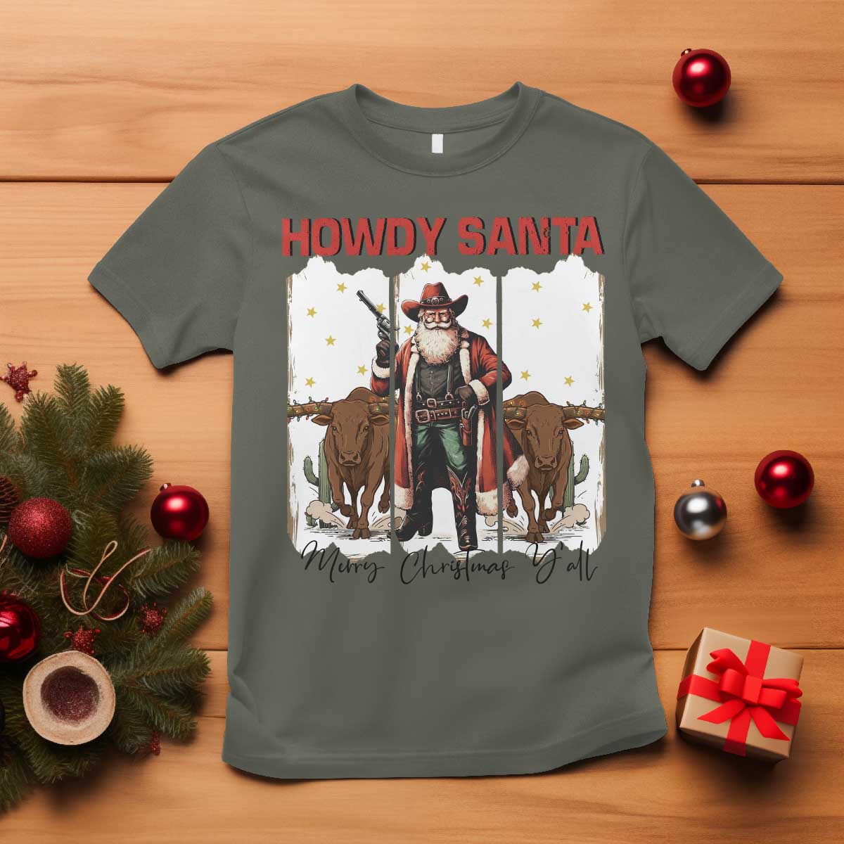 Howdy Santa Merry Christmas Y'all T Shirt Funny Western Bull Riding TS12 Military Green Print Your Wear