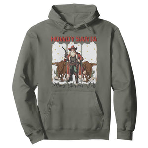 Howdy Santa Merry Christmas Y'all Hoodie Funny Western Bull Riding TS12 Military Green Print Your Wear