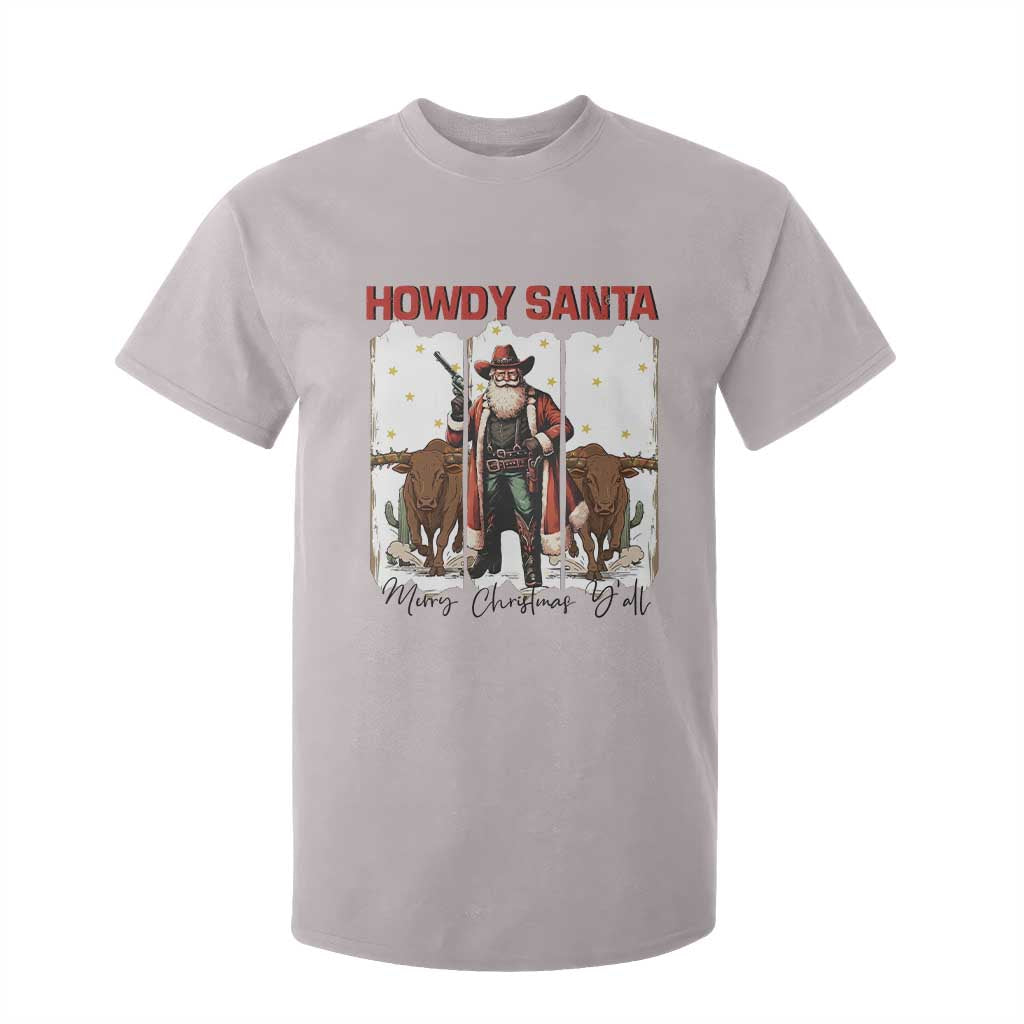 Howdy Santa Merry Christmas Y'all T Shirt For Kid Funny Western Bull Riding TS12 Ice Gray Print Your Wear